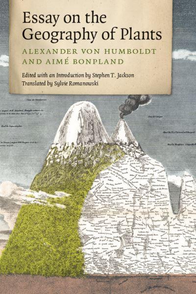 Essay on the Geography of Plants
