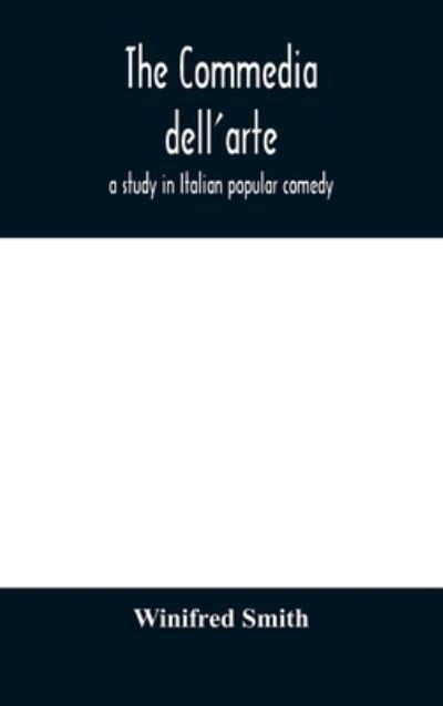 The Commedia Dell'arte