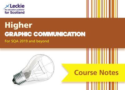 Higher Graphic Communication Course Notes