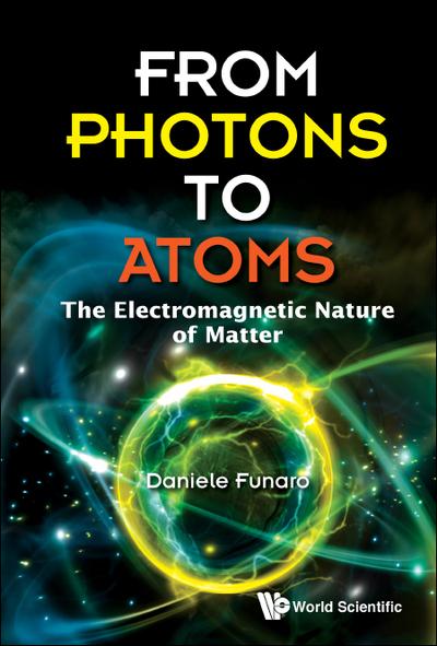 From Photons To Atoms
