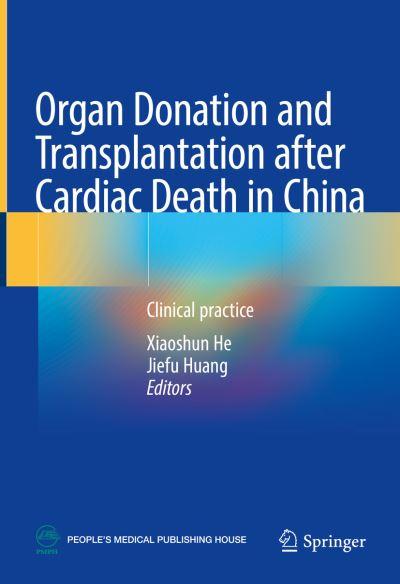 Organ Donation and Transplantation After Cardiac Death in China