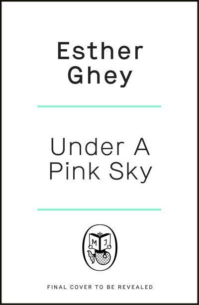 Under a Pink Sky