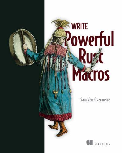 Write Powerful Rust Macros