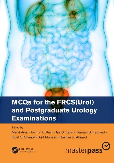 MCQs For the FRCS(Urol) and Postgraduate Urology Examinations