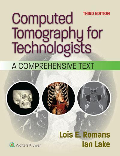Computed Tomography For Technologists