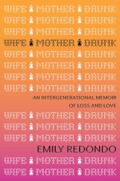 Wife Mother Drunk
