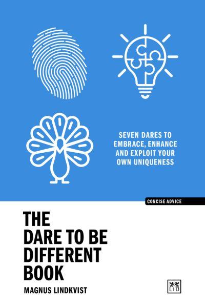 The Dare To Be Different Book