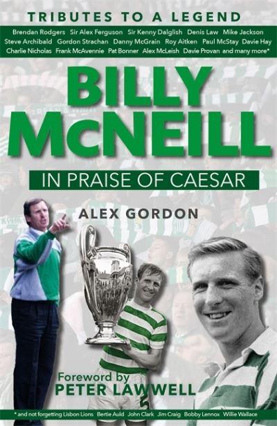 Billy McNeill In Praise Of Cesar H/B