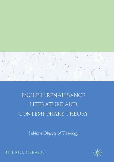 English Renaissance Literature and Contemporary Theory