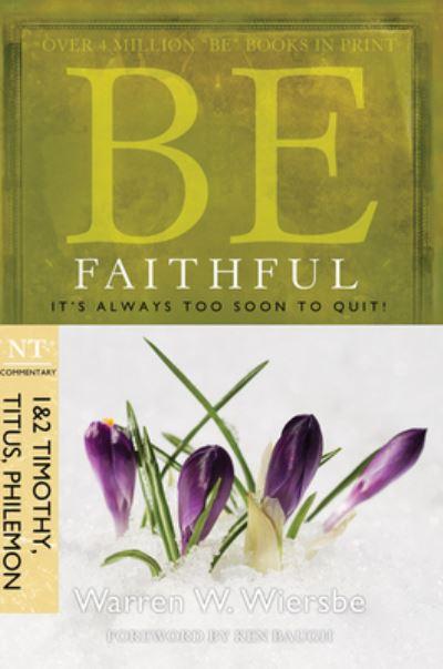Be Faithful
