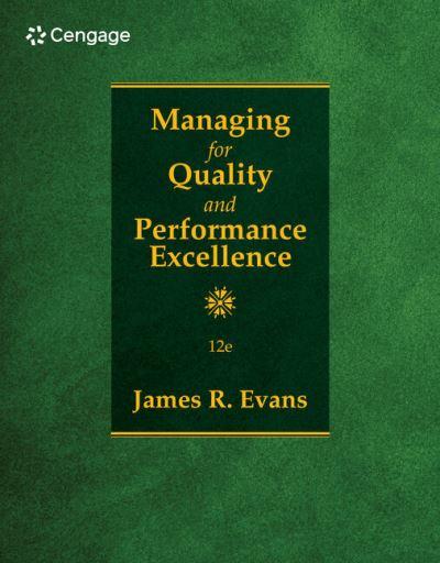 Managing For Quality and Performance Excellence
