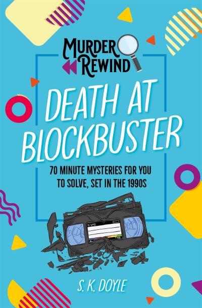 Death At Blockbuster