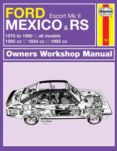 Ford Escort &#38; Mexico RS Mk 2 Owner's Workshop Manual