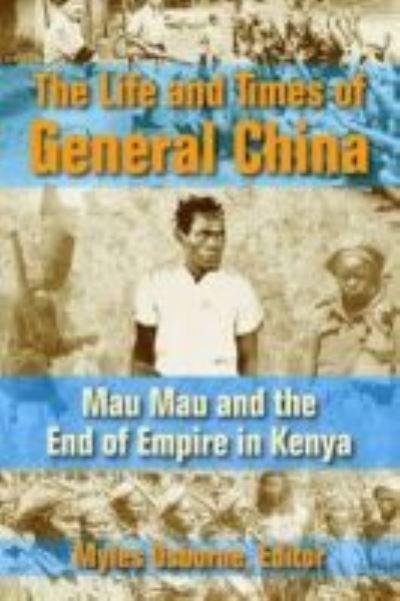The Life and Times of General China