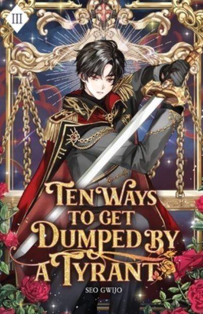 Ten Ways To Get Dumped By a Tyrant