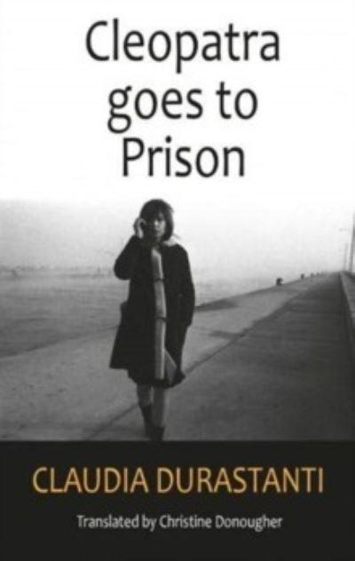 Cleopatra Goes To Prison