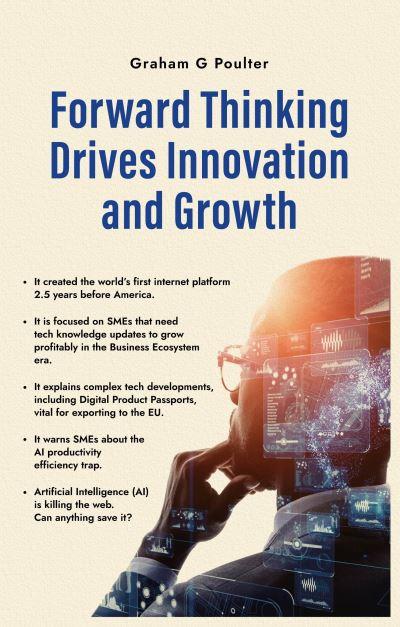Forward Thinking Drives Innovation and Growth
