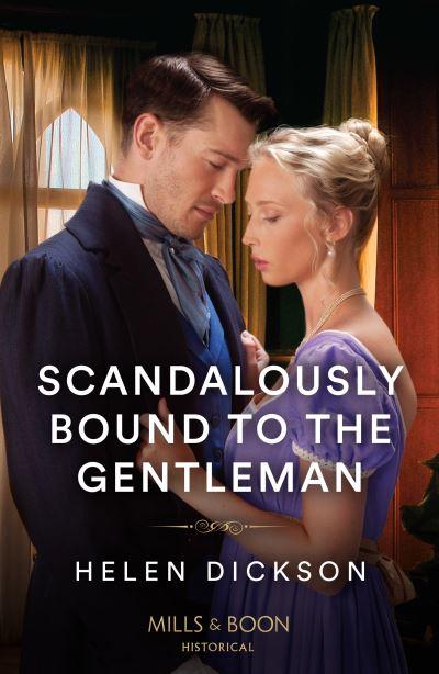Scandalously Bound To the Gentleman