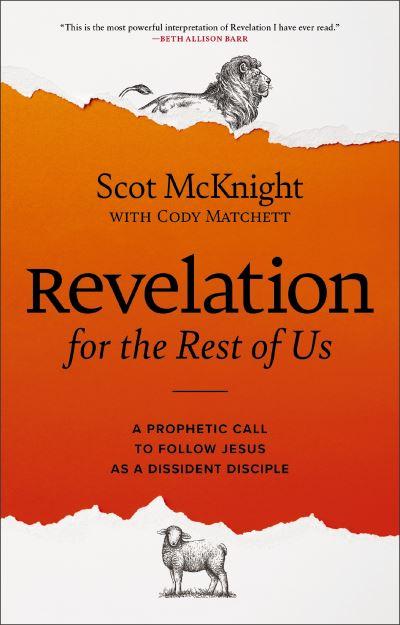 Revelation For the Rest of Us