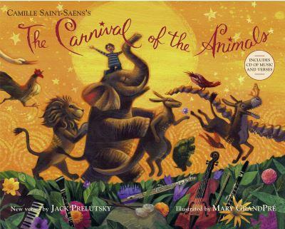 The Carnival of the Animals By Camille Saint-Saëns