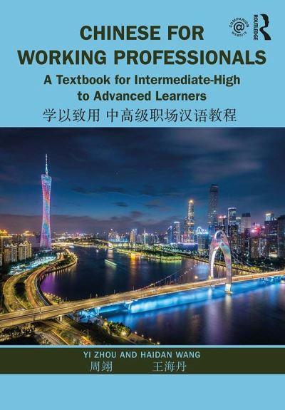 Chinese For Working Professionals