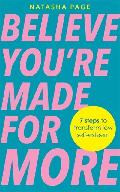 Believe You're Made For More