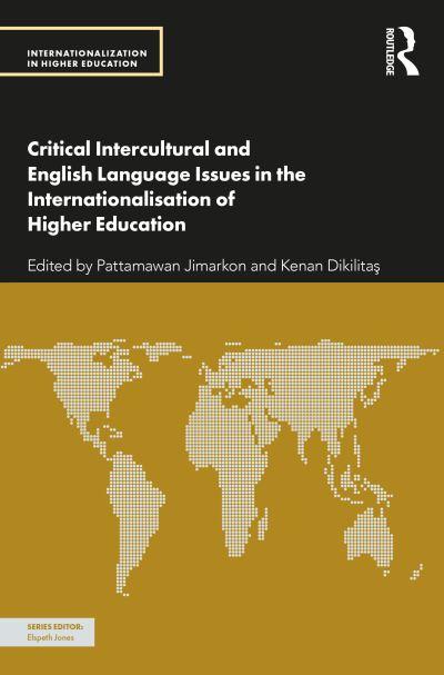 Critical Intercultural and English Language Issues in the in