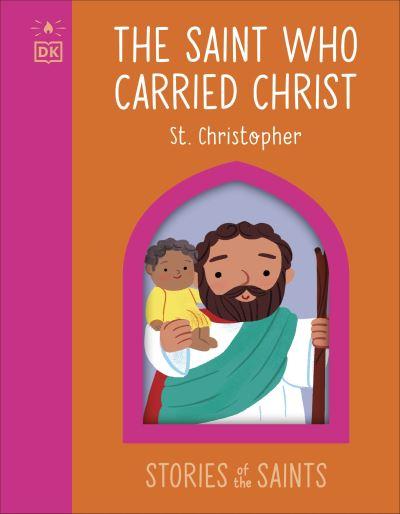 The Saint Who Carried Christ