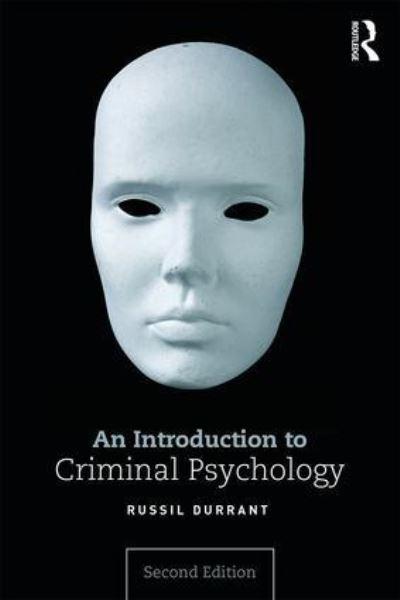 An Introduction To Criminal Psychology