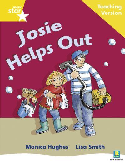 Rigby Star Phonic Guided Reading Yellow Level: Josie Helps O