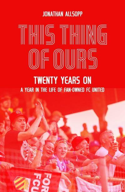 This Thing of Ours
