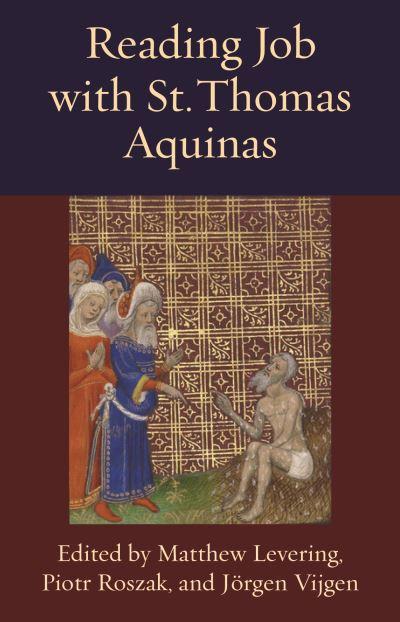 Reading Job With St. Thomas Aquinas