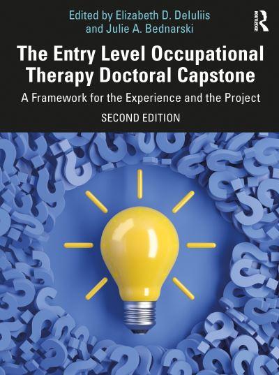 The Entry Level Occupational Therapy Doctorate Capstone