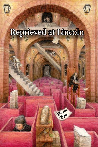 Reprieved At Lincoln