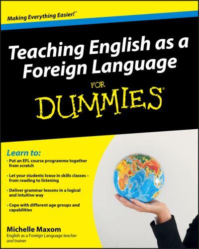 Teaching English As a Foreign Language For Dummies