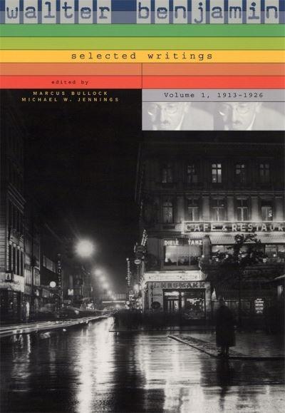 Selected Writings. Volume 1 1913-1926