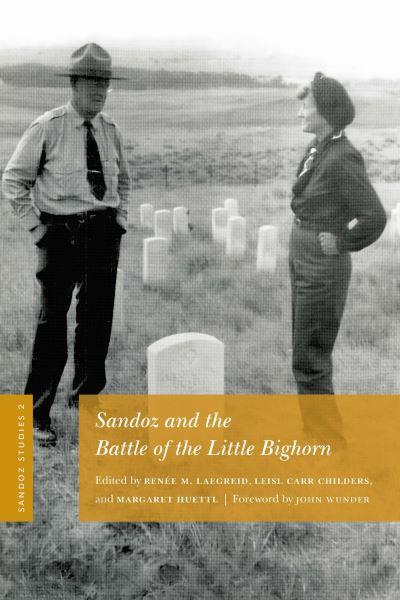 Sandoz and the Battle of the Little Bighorn