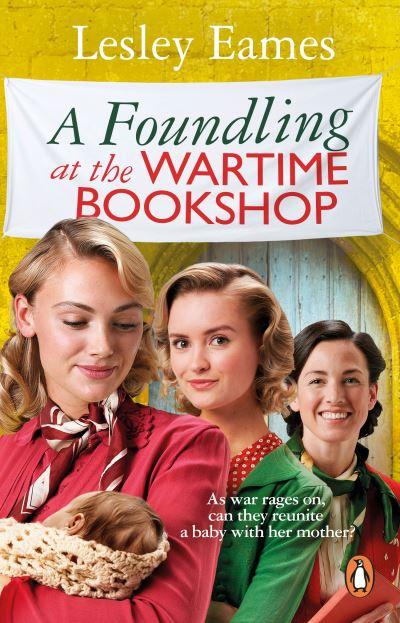 A Foundling At the Wartime Bookshop