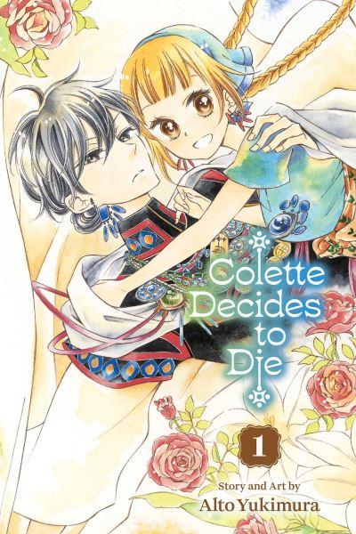 Colette Decides To Die. Vol. 1