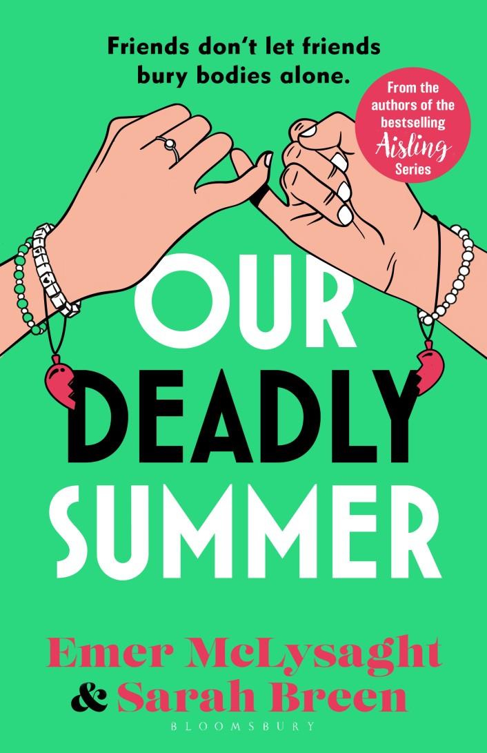 Our Deadly Summer