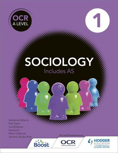 Sociology. OCR A Level