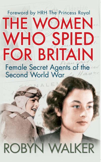 The Women Who Spied For Britain