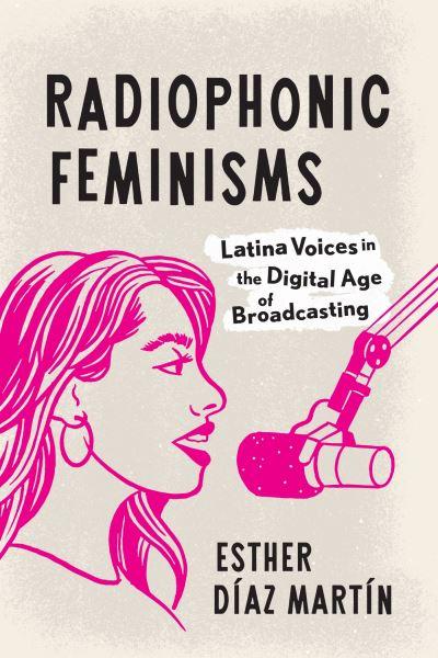Radiophonic Feminisms