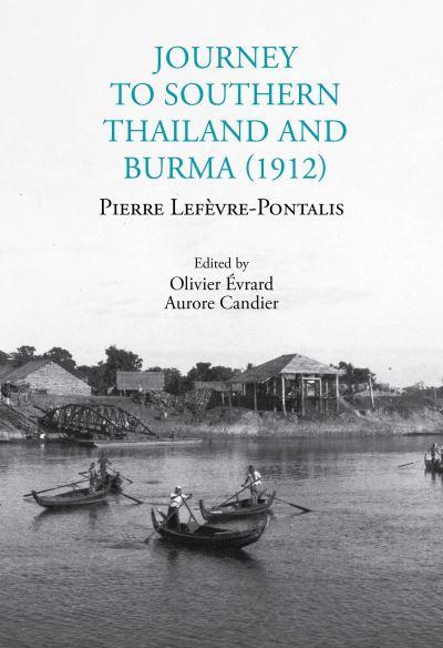 Journey To Southern Thailand and Burma (1912)