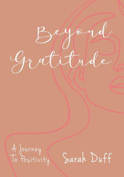 Beyond Gratitude
