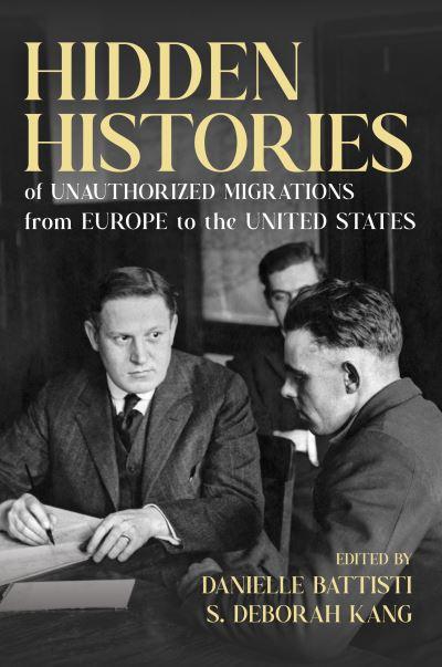 Hidden Histories of Unauthorized Migrations From Europe To T