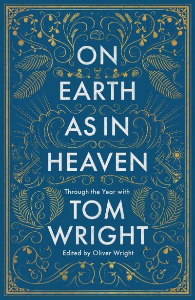 On Earth As in Heaven