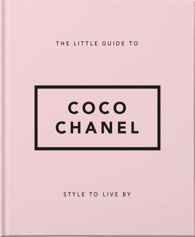 The Little Guide To Coco Chanel