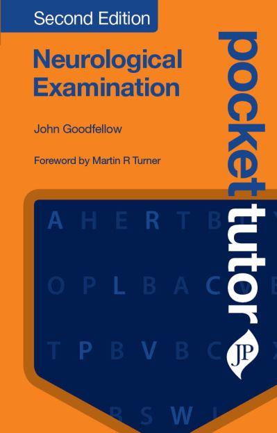 Pocket Tutor Neurological Examination