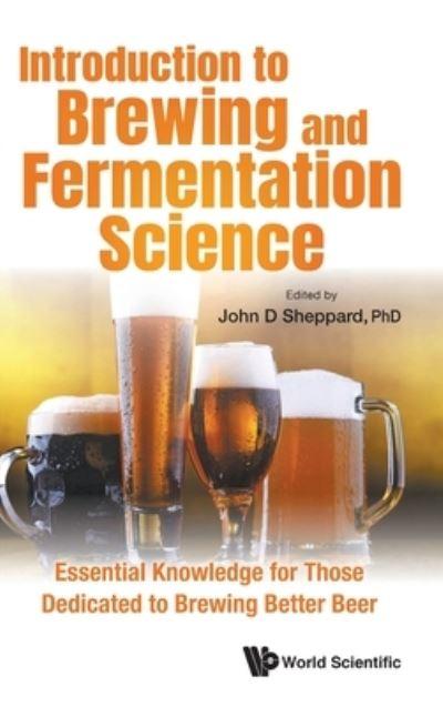 Introduction To Brewing and Fermentation Science
